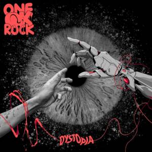 Cover art for『ONE OK ROCK - Dystopia (Japanese Version)』from the release『Dystopia』