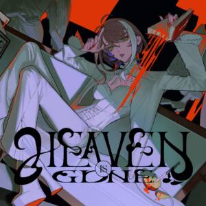 Cover art for『ASU - HEAVEN IS GONE』from the release『HEAVEN IS GONE』