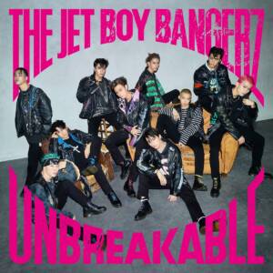 『THE JET BOY BANGERZ - UNBREAKABLE (English Ver.)』収録の『UNBREAKABLE (English Ver.)』ジャケット