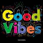 『DXTEEN - Good Vibes』収録の『Good Vibes』ジャケット