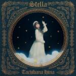 Cover art for『Hina Tachibana - Stella』from the release『Stella』