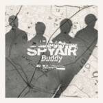 Cover art for『SPYAIR - Buddy』from the release『Buddy』