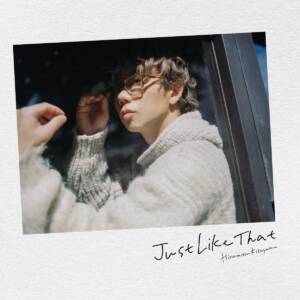『Hiromitsu Kitayama - オズモシス』収録の『Just Like That』ジャケット