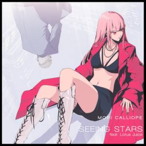Cover art for『Mori Calliope - Seeing Stars feat. Lotus Juice』from the release『Seeing Stars feat. Lotus Juice』