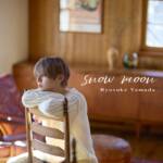 『Ryosuke Yamada - snow moon』収録の『snow moon』ジャケット