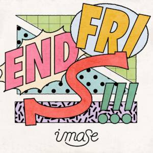 Cover art for『imase - FRIENDS!!!』from the release『FRIENDS!!!』
