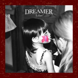 Cover art for『Lilas Ikuta - DREAMER』from the release『DREAMER』