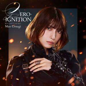 Cover art for『Mao Uesugi - Zero Ignition』from the release『Zero Ignition』