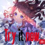 Cover art for『HATSUBOSHI GAKUEN - Try it now』from the release『Try it now
