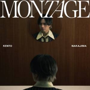 Cover art for『Kento Nakajima - MONTAGE』from the release『MONTAGE』