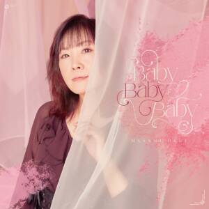 Cover art for『Masami Okui with Bonjour Suzuki - Baby Baby Baby』from the release『Baby Baby Baby』