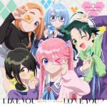 Cover art for『The Shiunji Family Children - LIKE YOU o(><)o LOVE YOU?』from the release『LIKE YOU o(><)o LOVE YOU?