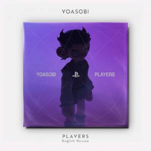 『YOASOBI - PLAYERS (English Version)』収録の『PLAYERS (English Version)』ジャケット