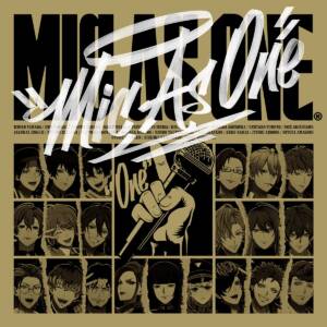 『Division All Stars - ヒプノシスマイク - Division Rap Battle - FINAL』収録の『MIC AS ONE 』ジャケット
