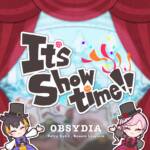 『OBSYDIA - It's Showtime!!』収録の『It's Showtime!!』ジャケット