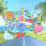 Cover art for『Niji no Conquistador - Boom！Boom！サマーっ♡』from the release『Boom! Boom! Summer♡