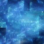 『心之助 - Perseus (feat. 松咲リエ)』収録の『Perseus (feat. 松咲リエ)』ジャケット