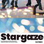 Cover art for『SixTONES - Stargaze』from the release『Stargaze』