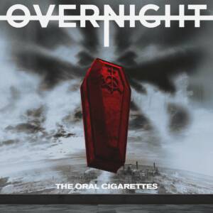 Cover art for『THE ORAL CIGARETTES - OVERNIGHT』from the release『OVERNIGHT』