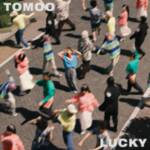 『TOMOO - LUCKY』収録の『LUCKY』ジャケット