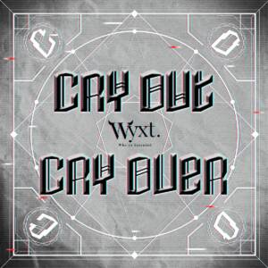Cover art for『Who-ya Extended - CRY OUT CRY OVER』from the release『CRY OUT CRY OVER』