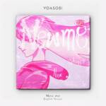 Cover art for『YOASOBI - New me [English Version]』from the release『New me [English Version]