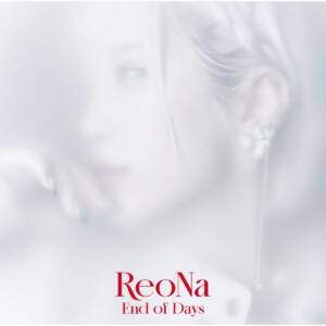 Cover art for『ReoNa - Starduster』from the release『End of Days (Special Edition)』