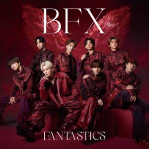 Cover art for『FANTASTICS - BFX』from the release『BFX』