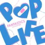 Cover art for『FANTASTICS - POP LIFE』from the release『POP LIFE