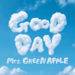 Cover art for『Mrs. GREEN APPLE - GOOD DAY』from the release『GOOD DAY』