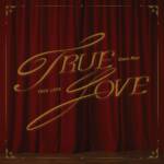 『Snow Man - TRUE LOVE』収録の『TRUE LOVE』ジャケット