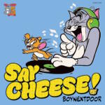 Cover art for『BOYNEXTDOOR - SAY CHEESE!』from the release『SAY CHEESE!』