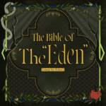 Cover art for『Eden - The Bible of The “Eden”』from the release『Eden「The Bible of The “Eden”」Ensemble Stars!! ES Idol Song EXTRA』