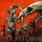 Cover art for『Mori Calliope - LET'S JUST CRASH』from the release『LET'S JUST CRASH』