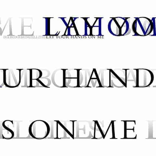 Lay Your Hands On Me 歌詞 Boom Boom Satellites 歌詞探索 Lyrical Nonsense 歌詞リリ