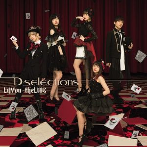 『D-selections - LAYon-theLINE』収録の『LAYon-theLINE』ジャケット