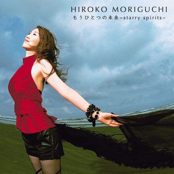 Cover art for『Hiroko Moriguchi - もうひとつの未来～starry spirits～』from the release『Mou Hitotsu no Mirai ~starry spirits~