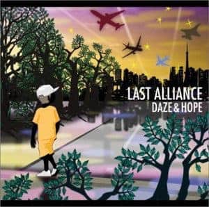 『LAST ALLIANCE - 疾走』収録の『DAZE&HOPE』ジャケット