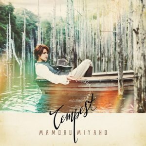 Cover art for『Mamoru Miyano - Tempest』from the release『Tempest』