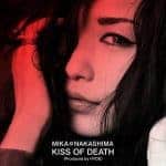 Cover art for『Mika Nakashima - KISS OF DEATH (Produced by HYDE)』from the release『KISS OF DEATH (Produced by HYDE)』