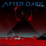 『Misumi - ドロシー』収録の『AFTER DARK』ジャケット