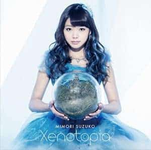 Cover art for『Suzuko Mimori - Xenotopia』from the release『Xenotopia』