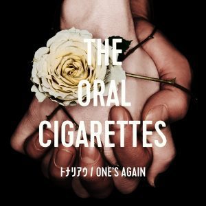 Cover art for『THE ORAL CIGARETTES - Uh...Man』from the release『Tonari Au / ONE'S AGAIN』