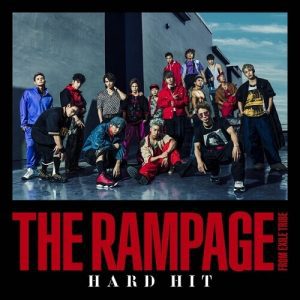 『THE RAMPAGE - Fandango (English Version)』収録の『HARD HIT』ジャケット