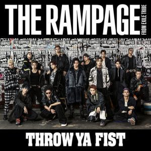 『THE RAMPAGE - HARD HIT(English Version)』収録の『THROW YA FIST』ジャケット