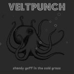 『VELTPUNCH - Shandygaff in the cold glass』収録の『Shandygaff in the cold glass』ジャケット
