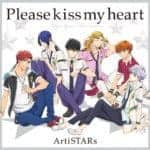 『ArtiSTARs - Please kiss my heart』収録の『Please kiss my heart』ジャケット