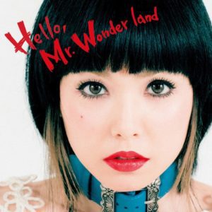 Cover art for『Ayako Nakanomori - Hello, Mr.Wonder land』from the release『Hello, Mr.Wonder land』