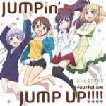 『fourfolium - ユメイロコンパス』収録の『JUMPin' JUMP UP!!!!』ジャケット
