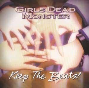 『Girls Dead Monster - Run with Wolves』収録の『Keep The Beats!』ジャケット
